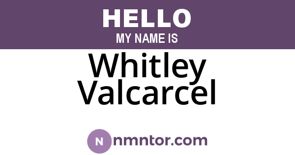 Whitley Valcarcel