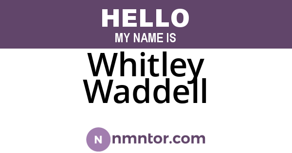 Whitley Waddell