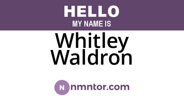 Whitley Waldron