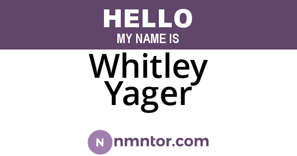 Whitley Yager