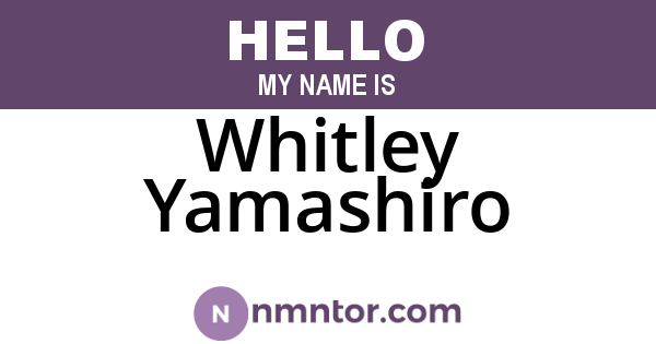 Whitley Yamashiro