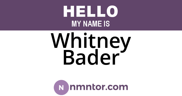 Whitney Bader