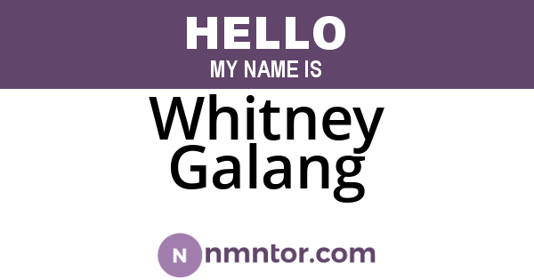 Whitney Galang