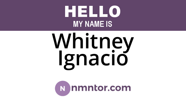 Whitney Ignacio