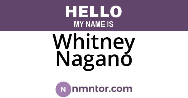 Whitney Nagano