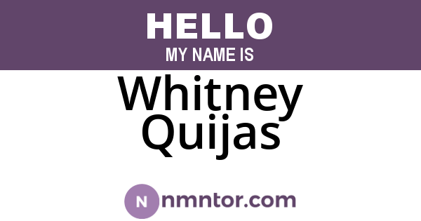 Whitney Quijas