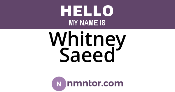 Whitney Saeed