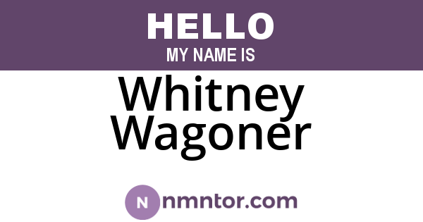 Whitney Wagoner