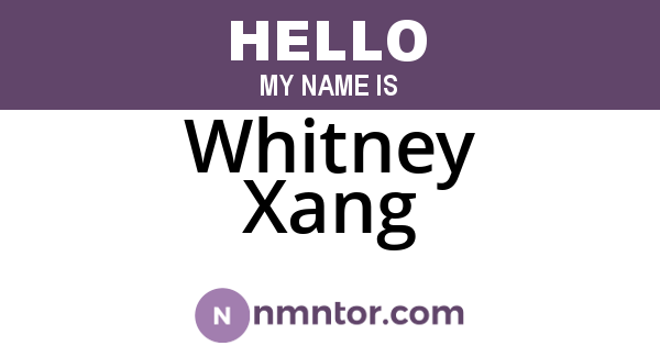 Whitney Xang