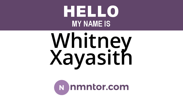 Whitney Xayasith