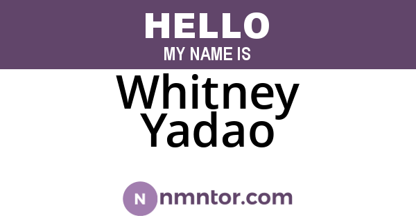 Whitney Yadao