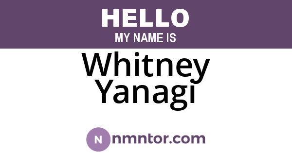 Whitney Yanagi