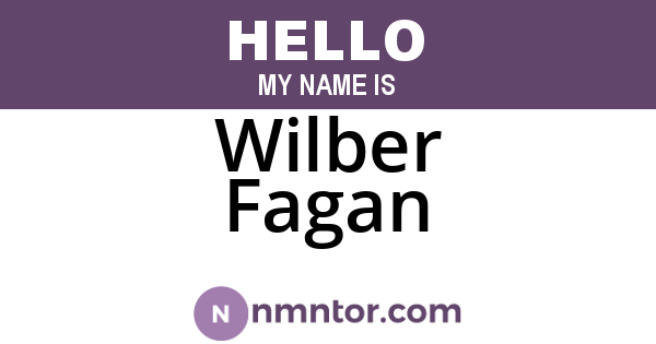 Wilber Fagan