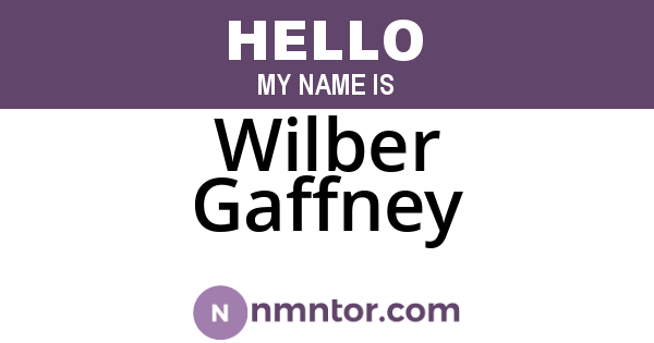 Wilber Gaffney