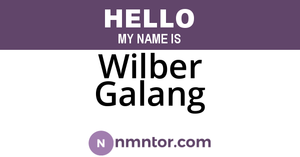 Wilber Galang