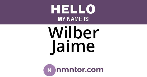 Wilber Jaime