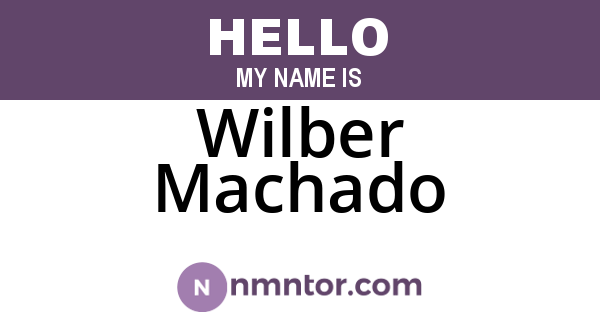 Wilber Machado
