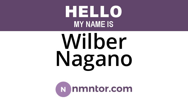 Wilber Nagano