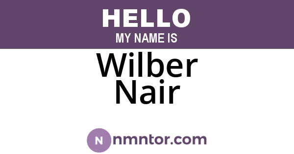 Wilber Nair