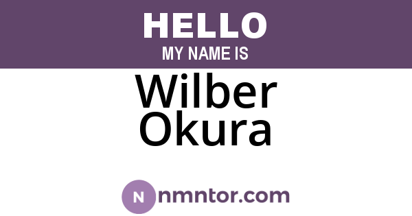 Wilber Okura