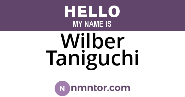 Wilber Taniguchi