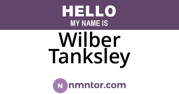Wilber Tanksley