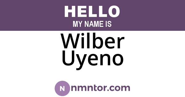 Wilber Uyeno