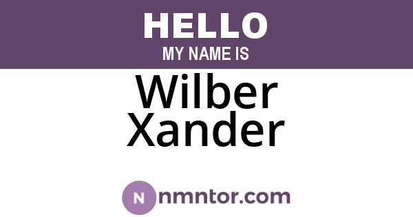 Wilber Xander