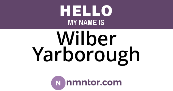 Wilber Yarborough