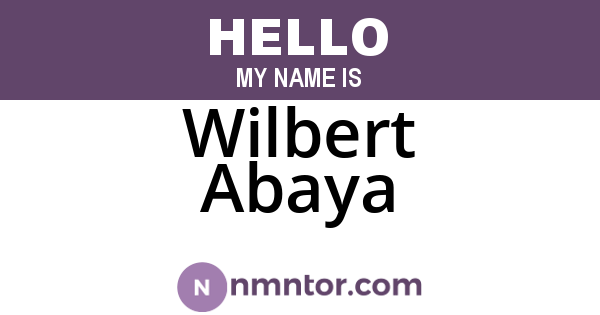 Wilbert Abaya