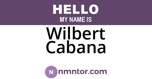 Wilbert Cabana