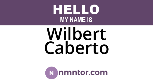 Wilbert Caberto