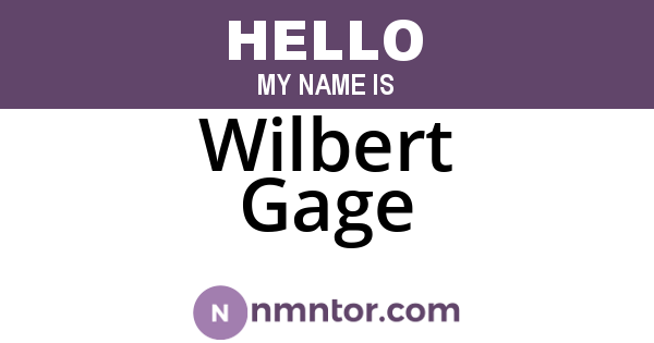 Wilbert Gage