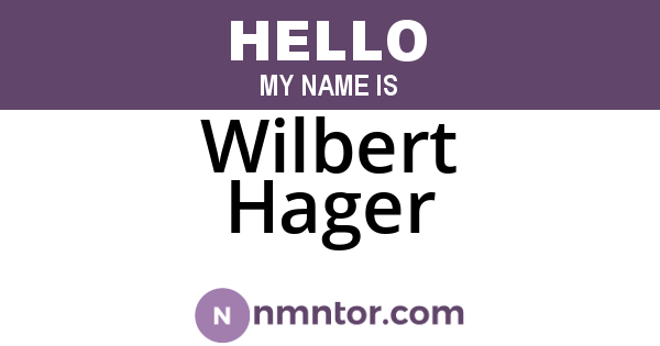 Wilbert Hager