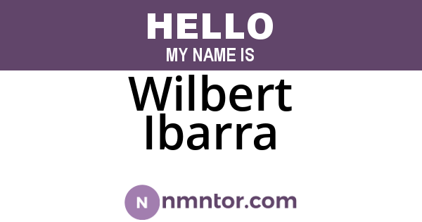Wilbert Ibarra