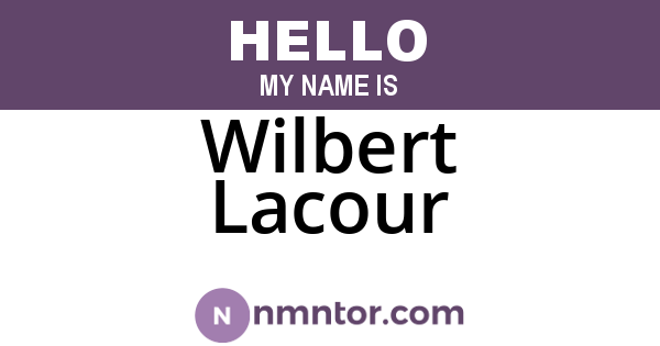 Wilbert Lacour