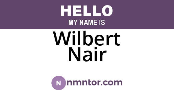 Wilbert Nair