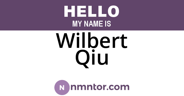 Wilbert Qiu