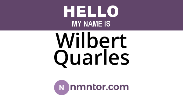 Wilbert Quarles