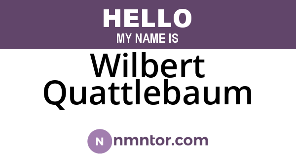Wilbert Quattlebaum