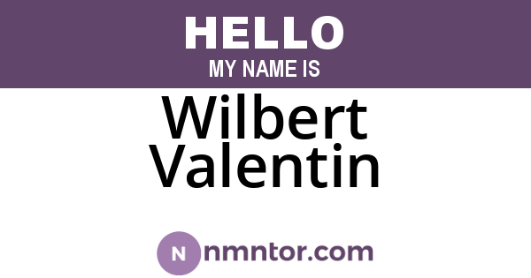Wilbert Valentin
