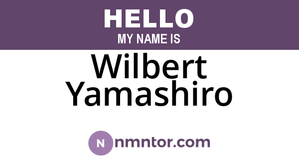 Wilbert Yamashiro