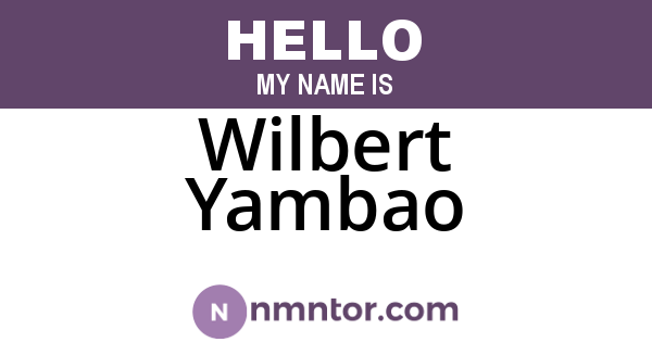 Wilbert Yambao