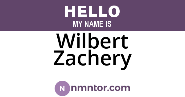 Wilbert Zachery