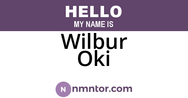 Wilbur Oki