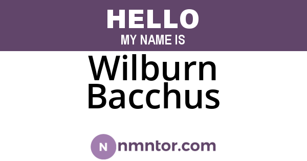 Wilburn Bacchus