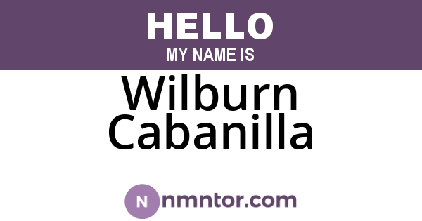 Wilburn Cabanilla