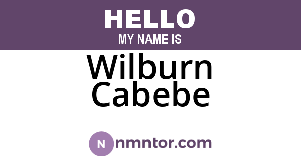 Wilburn Cabebe