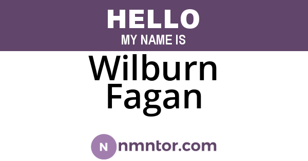 Wilburn Fagan