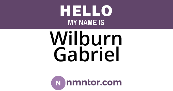 Wilburn Gabriel